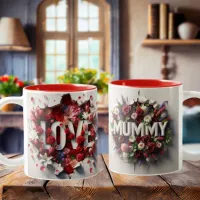 Love You Mummy Mug for Mother's Day