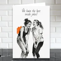 Best Friend's Inside Jokes Humor  Card