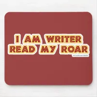 A Writer's Roar Mousepad