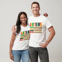 Juneteenth - Black History  T-Shirt