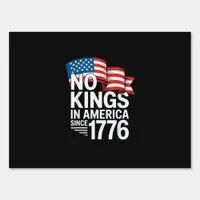 No Kings In America Since 1776 Protest Creative St Sign