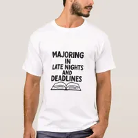 Graduation quote funny T-Shirt