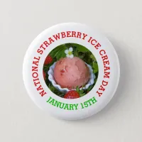 National Strawberry Ice Cream Day Button