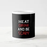 Eat Drink And Be Scary Creative Casual Giant Coffee Mug