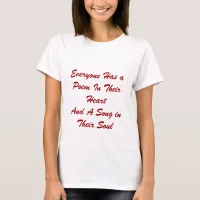 Everyone Has a Poem T-shirt