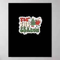 Tis Season Retro Funny Sloth Poster