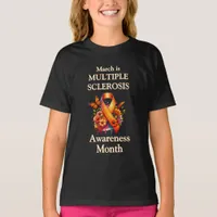 March is Multiple Sclerosis Awareness Month Ribbon T-Shirt