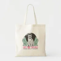 Cats and Crystals Are All I Want Tote Bag