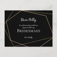 Elegant Black & Gold Geometric/Bridesmaid Request Postcard