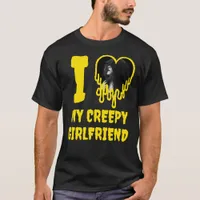 I Love My Creepy Girlfriend Dripping Heart Photo T-Shirt