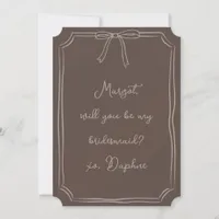 Be my bridesmaid? Chocolate Brown Proposal Card