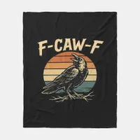 F-Caw-F Funny Trendy Fleece Blanket