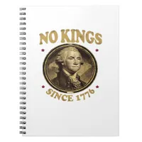 No Kings Since 1776 Classic Notebook
