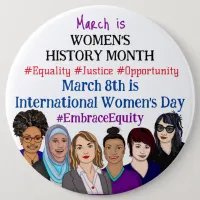 Jumbo sized March is International Women's Day Button