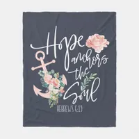 Hope Anchors The Soul Floral Religious Fleece Blanket