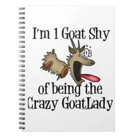 Crazy Goat Lady GetYerGoat Notebook