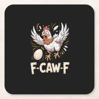 Funny F Caw F Hen Creative Casual Style Square Paper Coaster