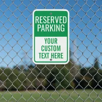 Template: Custom Green Reserved Parking Inverted Metal Sign