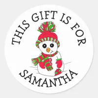 This Gift is For Name Tag Cute Snowman Christmas