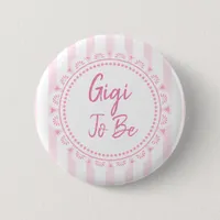 Pretty Pink Gigi To Be Lacey Baby Shower Button