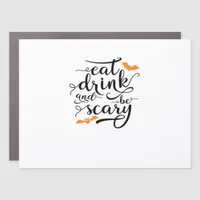 Halloween Eat Drink And Be Scary Retro Classic Car Magnet