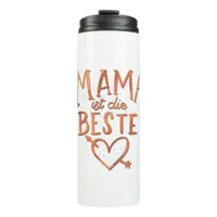 Mama ist die Beste Thermal Tumbler