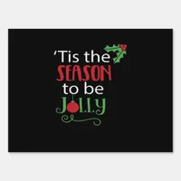 Tis Season Creative Casual Sign