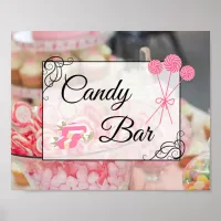 Candy Bar Wedding or Baby Shower  Sign Poster