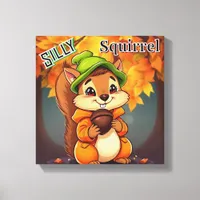 Silly Squirrel  | Cute Cartoon Kid's Nursery Art Canvas Print