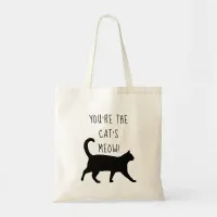 Whimsical "You're the Cat's Meow!"  Tote Bag