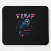 F-Caw-F Funny Bird Moon Crow Raven Caw Pun Joke Fu Mouse Pad