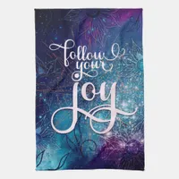 Affirmation Aqua Purple Blue Follow Your Joy Kitchen Towel