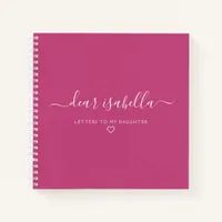 Pink Letters to My Daughter | Keepsake Memory Notebook