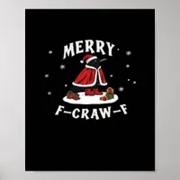 F-Craw-F Crow Christmas F-Caw-F Raven Christmas Cl Poster