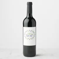 Let's Get Lit Funny Christmas Lights Festive Holid Wine Label