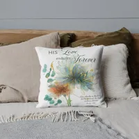 His Love Endures Forever Psalm 136 Scripture White Throw Pillow