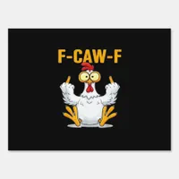 Quote Rooster Meme Classic Sign