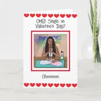 OMG Single on Valentine's Day?   Card
