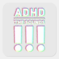 ADHD the sounds!! Pastel Colors Square Sticker