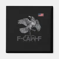 F-Caw-F Cow Funny Bird USA Vintage Flag Funny Humo Magnet