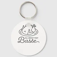 All About That Baste Thanksgiving Minimal Design Keychain