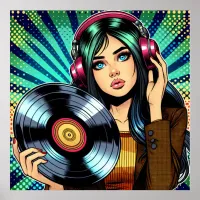 Cool Pop Art Comic Style Girl with Vinyl Album Poster