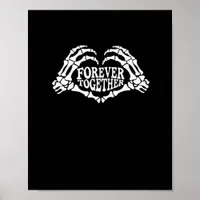 Together Skeleton Hands Form Heart Classic Style Poster