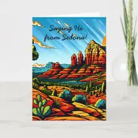 Saying Hi from Sedona, Arizona  Card