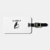 Gothic Crow F-Caw-F Bird Funny Halloween Raven Luggage Tag