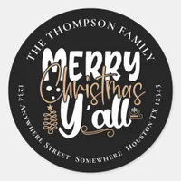 Merry Christmas Y’All Black Return Name Address Classic Round Sticker