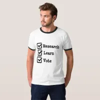 Research Learn Vote Political Election Shirt