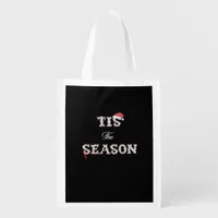 Christmas Is Approaching Tis The Season Grocery Bag