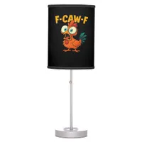 F-Caw-F Chicken Essential Funny Trendy Table Lamp