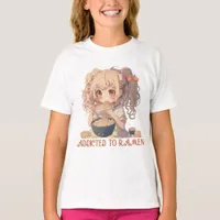 Addicted to Ramen | Anime Girl T-Shirt